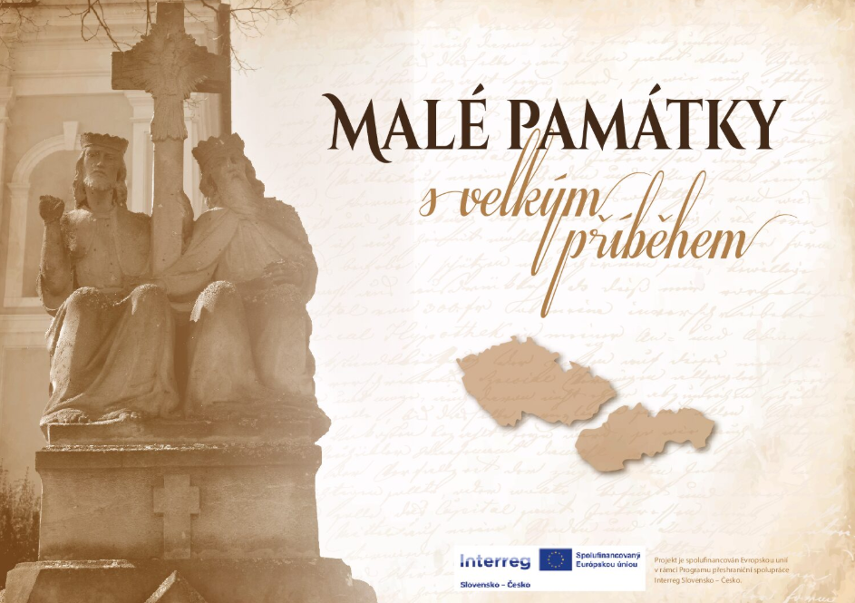 Malé památky s velkým příběhem